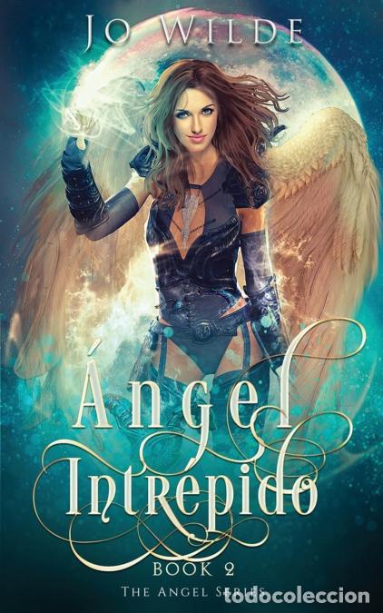 Libri: &Aacute;ngel Intr&eacute;pido - Jo Wilde,Marina Mi&ntilde;ano Moreno