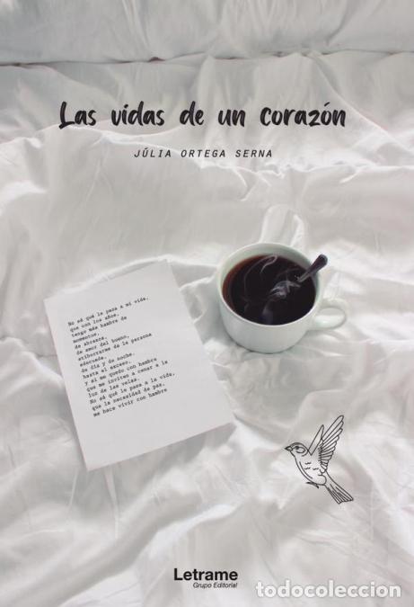 B&uuml;cher: Las vidas de un coraz&oacute;n - J&uacute;lia Ortega Serna
