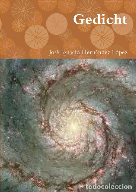 Libri: Gedicht - Jos&eacute; Ignacio Hern&aacute;ndez L&oacute;pez