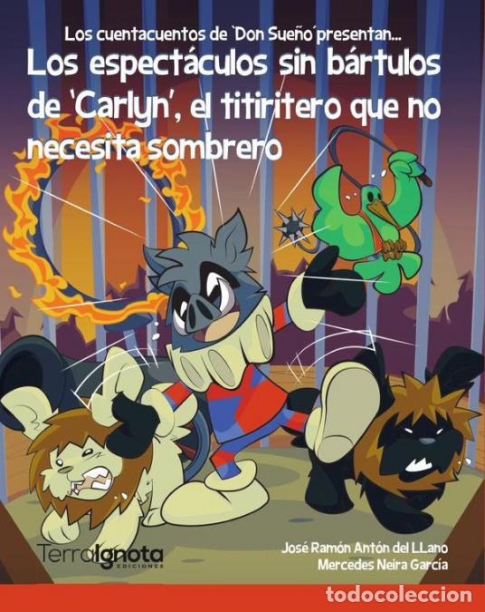 B&uuml;cher: Los espect&aacute;culos sin b&aacute;rtulos de ?Carlyn?, el titiritero que no necesita sombrero - Don Sue&ntilde;o - Merc