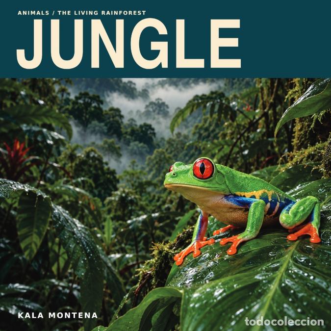 Libros: ANIMALS - JUNGLE - Kala Montena - Foto 1
