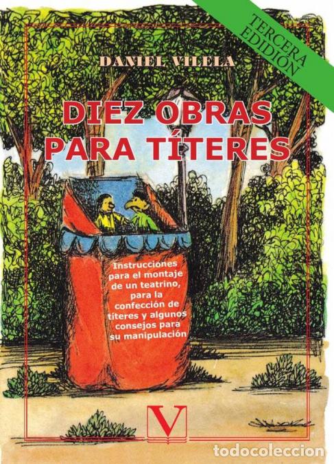 Libros: Diez obras para t&iacute;teres - Daniel Vilela - Foto 1