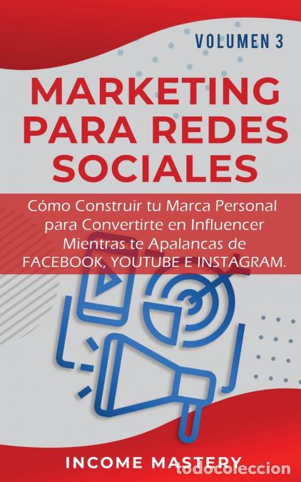 B&uuml;cher: MARKETING PARA REDES SOCIALES - Como Construir tu Marca Personal para Convertirte en Influencer Mien