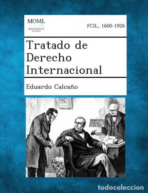 books: Tratado de Derecho Internacional - Eduardo Calca&ntilde;o