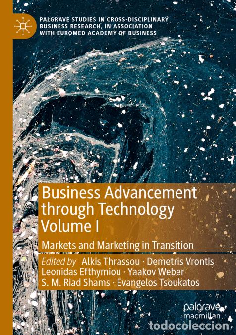 Libros: Business Advancement through Technology Volume I - Markets and Marketing in Transition - Demetris Vr
