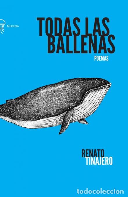 books: Todas las ballenas - Renato Tinajero
