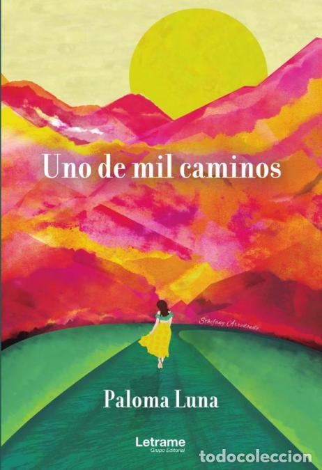 Libros: Uno de mil caminos - Paloma Luna