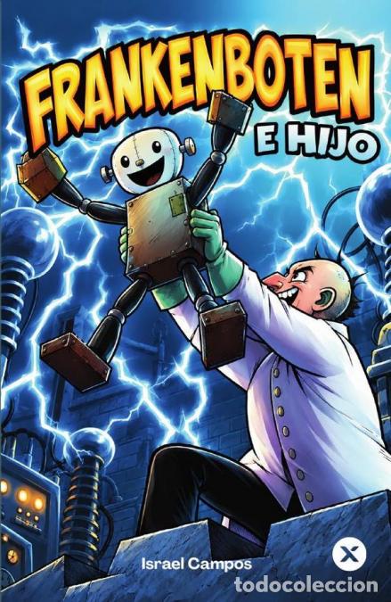 Libri: Frnakenboten e hijo - Israel Campos