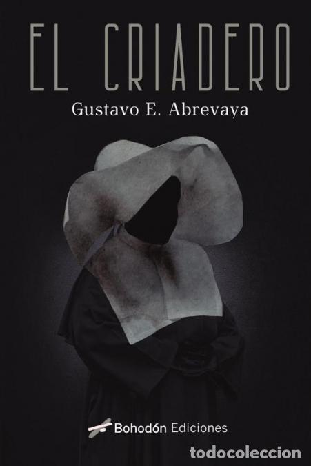 B&uuml;cher: El criadero - Gustavo Eduardo Abrevaya
