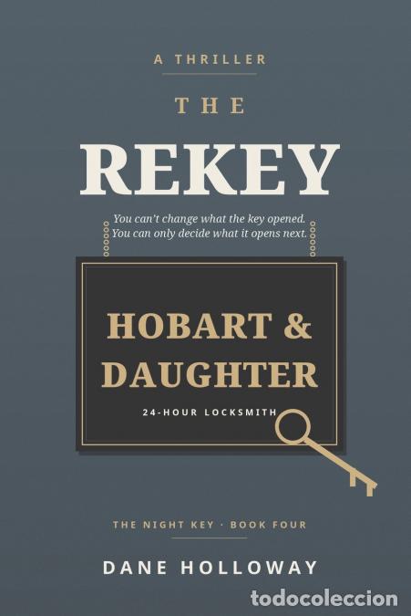 B&uuml;cher: The Rekey - Dane Holloway