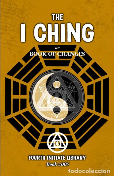 Livros: I Ching - Fourth Initiate Edition - Anonymous,James Legge,Gregory David Peters
