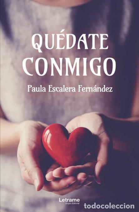Livros: Qu&eacute;date conmigo - Paula Escalera Fern&aacute;ndez