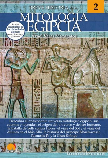 B&uuml;cher: Breve historia de la mitolog&iacute;a egipcia - Azael Varas