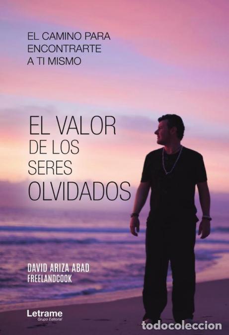 B&uuml;cher: El valor de los seres olvidados - David Ariza Abad