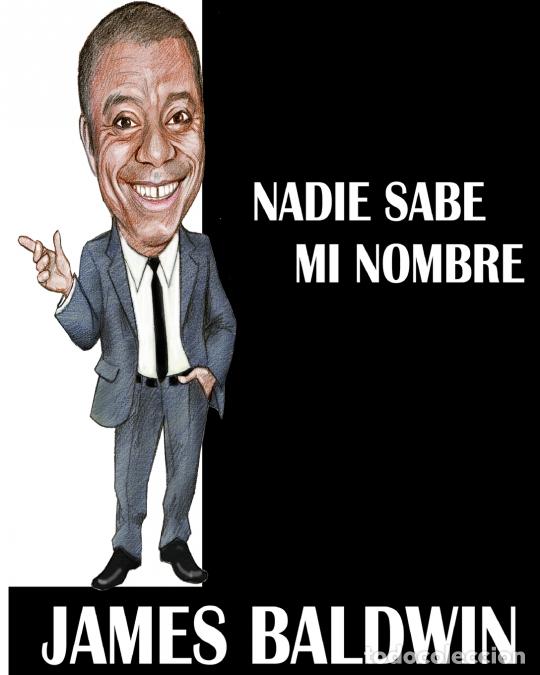 books: Nadie sabe mi nombre - James Baldwin