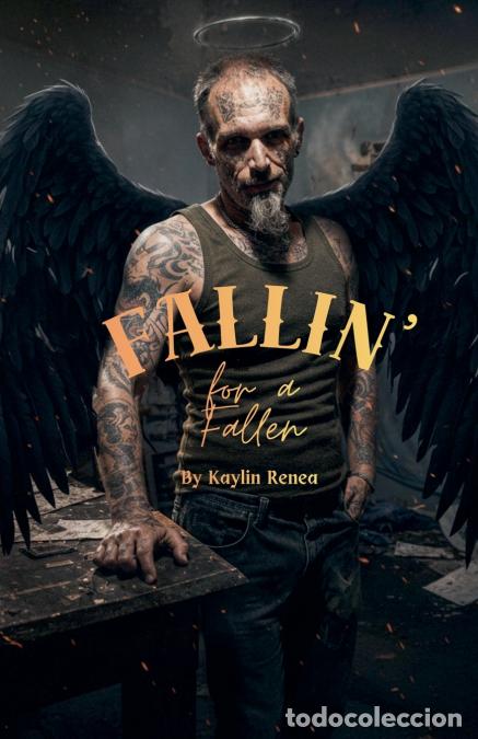 books: Fallin? for a Fallen - Kaylin Renea