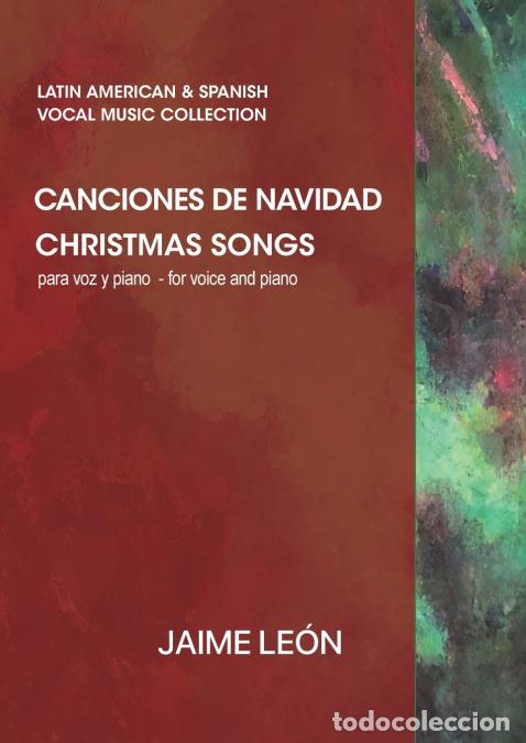 B&uuml;cher: Canciones de navidad - Christmas songs - Jaime Le&oacute;n,Patricia Caicedo,Rigoberto Cordero