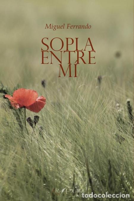 B&uuml;cher: Sopla entre m&iacute; - Miguel Ferrando