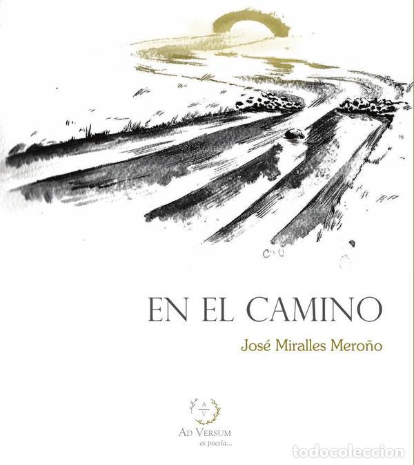 B&uuml;cher: En el camino - Jos&eacute; Miralles Mero&ntilde;o,Jos&eacute; Miralles Mero&ntilde;o