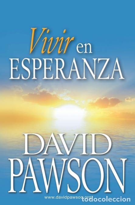 B&uuml;cher: Vivir en Esperanza - David Pawson
