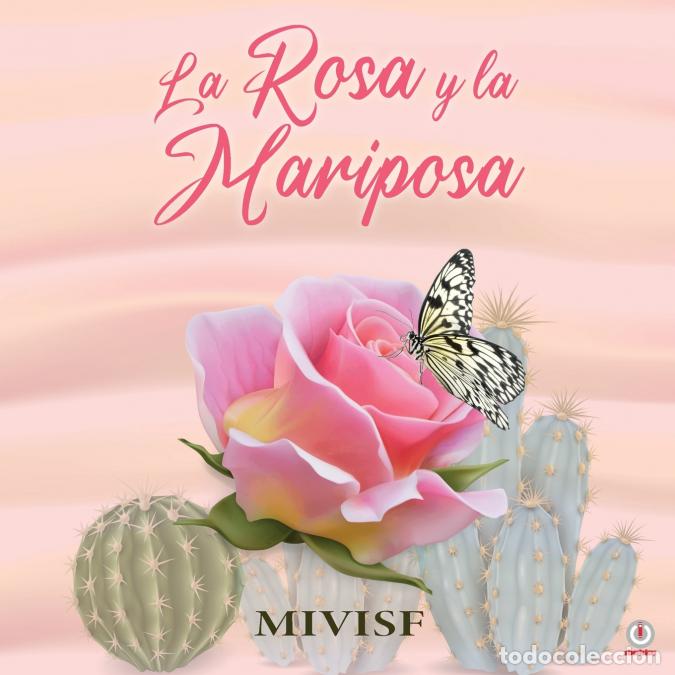 Libros: La rosa y la mariposa - MIVISF - Foto 1