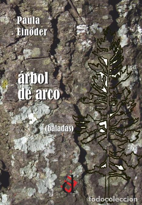 B&uuml;cher: &aacute;rbol de arco - (baladas) - Paula Ein&ouml;der
