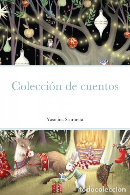 Livres: Colecci&oacute;n de cuentos - Yasmina Scarpetta
