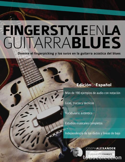 Libri: Fingerstyle en la guitarra blues - Joseph Alexander