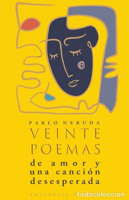 Livros: Veinte poemas de amor y una canci&oacute;n desesperada - Pablo Neruda