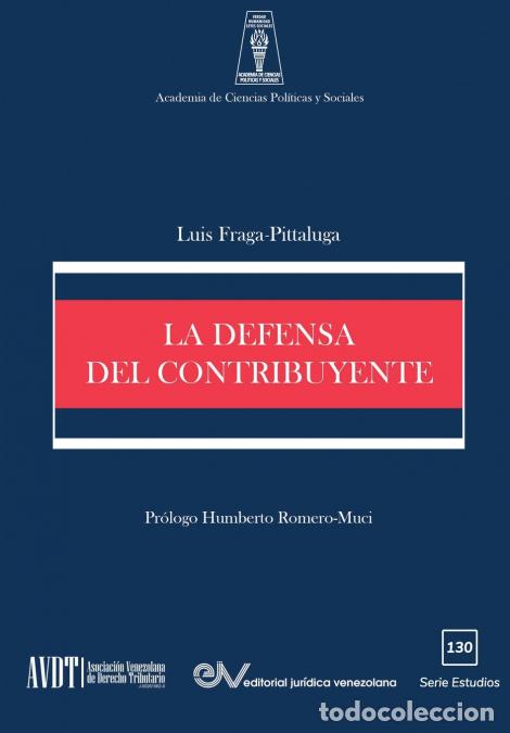 Libri: LA DEFENSA DEL CONTRIBUYENTE - Luis FRAGA-PITTALUGA