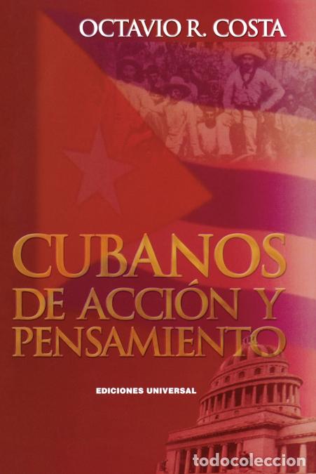 books: CUBANOS DE ACC I&Oacute;N Y PENSAMIENTO - Octavio R Costa