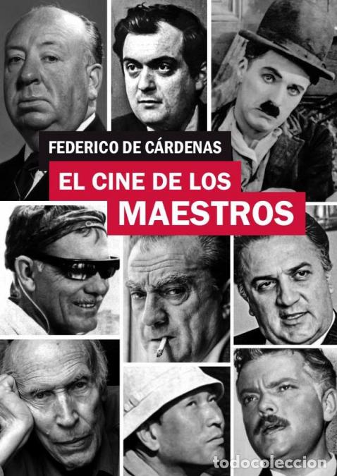 Libri: El cine de los maestros - Federico De C&aacute;rdenas
