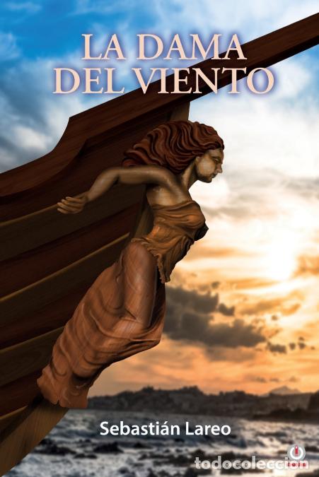 Libri: La dama del viento - Sebasti&aacute;n Lareo