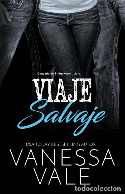Libri: Viaje Salvaje - Letra grande - Vanessa Vale