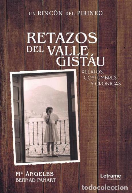 B&uuml;cher: Retazos del Valle Gist&aacute;u - M&ordf; &Aacute;ngeles Bernad Pa&ntilde;art,M&ordf; &Aacute;ngeles Bernad Pa&ntilde;art