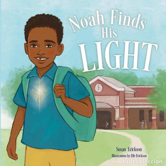 Libros: Noah Finds His Light - Susan Erickson,Elle Erickson