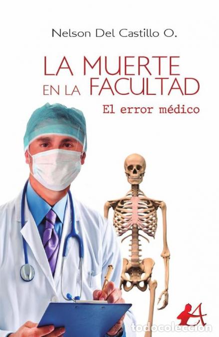 books: La muerte en la facultad - Nelson Del Castillo O.
