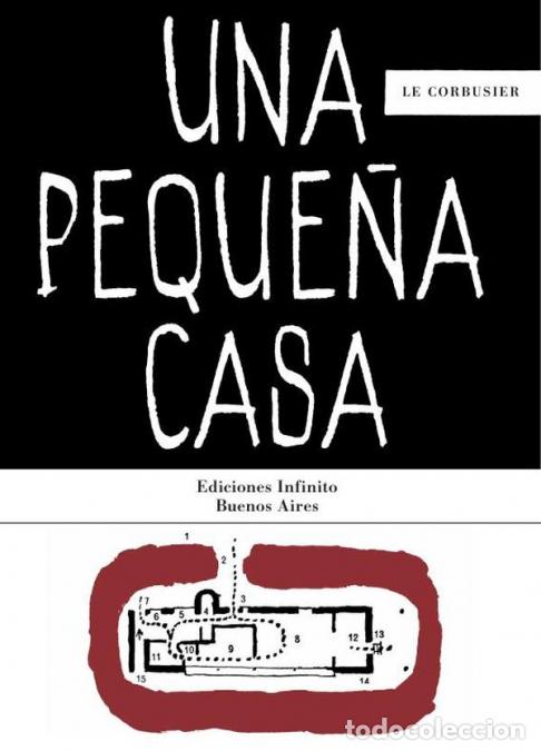 B&uuml;cher: Una peque&ntilde;a casa - Le Corbusier,Charles-&Eacute;douard Jeanneret Le Corbusier,
