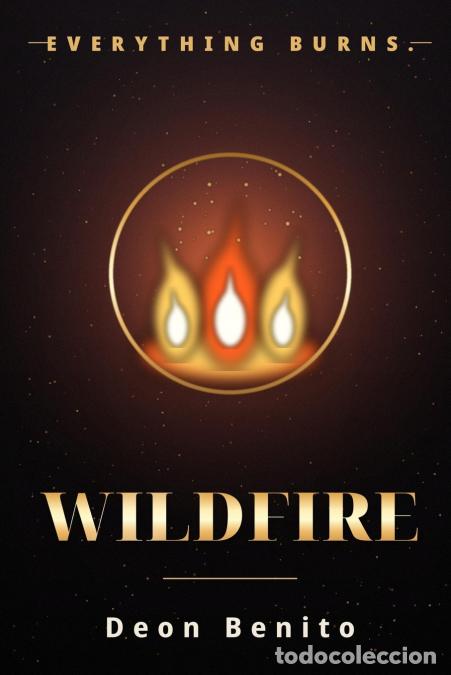 Libros: Wildfire - Deon Benito - Foto 1