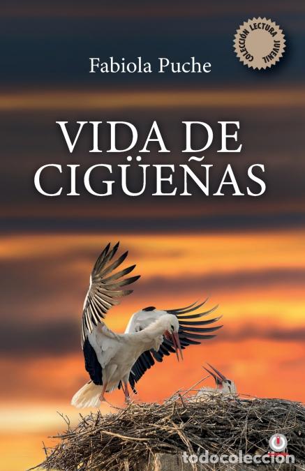 Libros: Vida de cig&uuml;e&ntilde;as - Fabiola Puche - Foto 1