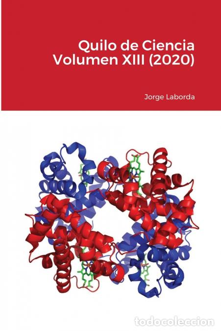 Libros: Quilo de Ciencia Volumen XIII (2020) - Jorge Laborda Fern&aacute;ndez