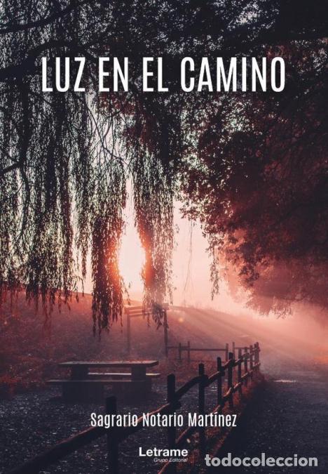 Livros: Luz en el camino - Sagrario Notario Mart&iacute;nez