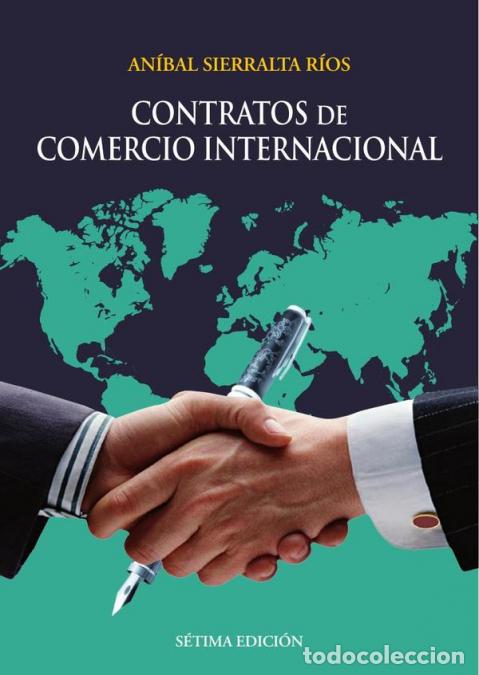 Libri: Contratos de comercio internacional - An&iacute;bal Sierralta R&iacute;os