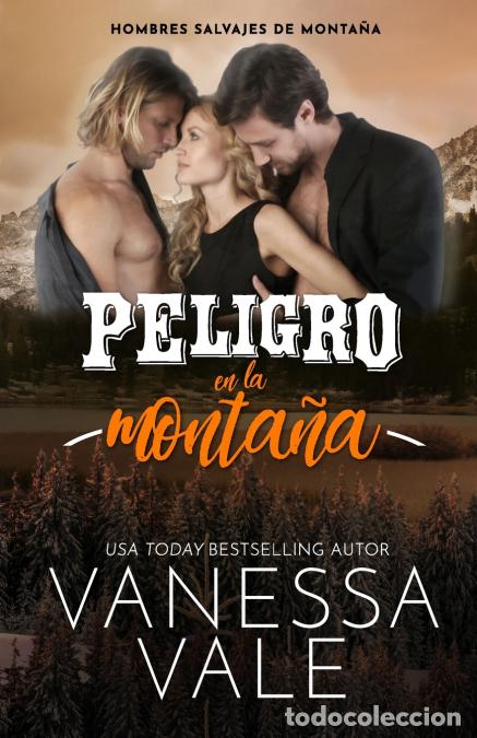 books: Peligro en la monta&ntilde;a - Letra Grande - Vanessa Vale