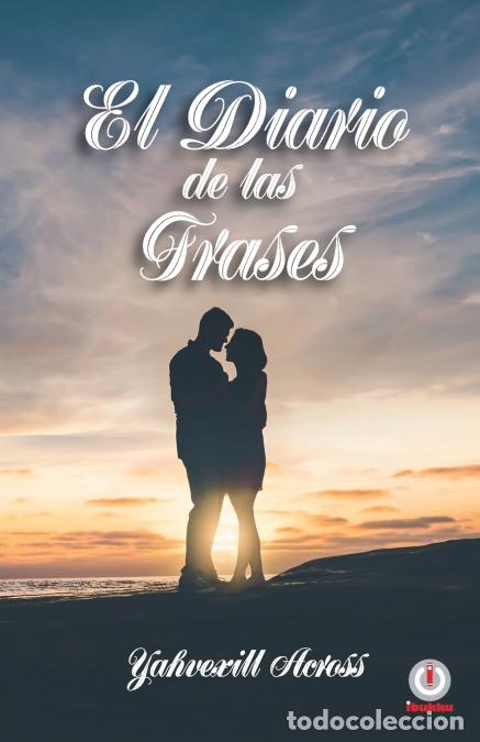 Libri: El diario de las frases - Yahvexill Across