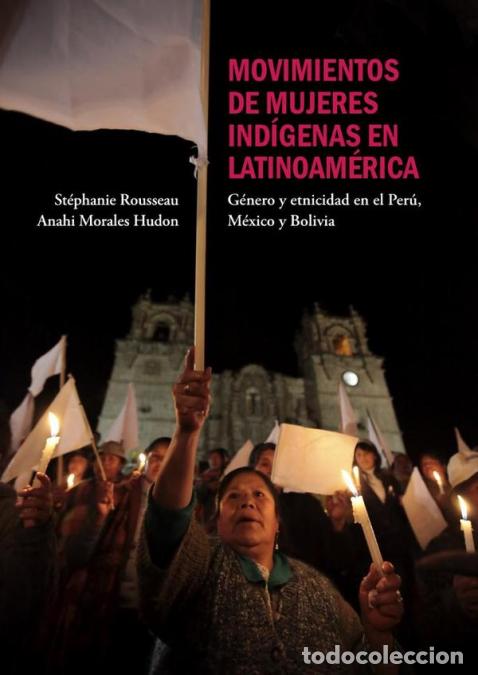 B&uuml;cher: Movimientos de mujeres ind&iacute;genas en Latinoam&eacute;rica - G&eacute;nero y etnicidad en el Per&uacute;, M&eacute;xico y Bolivia