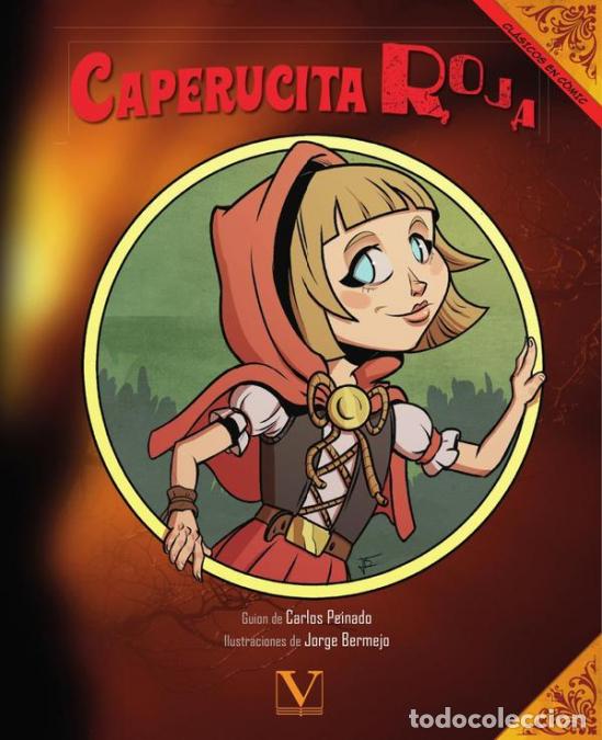 B&uuml;cher: Caperucita Roja (C&oacute;mic) - Carlos Peinado,Jorge Bermejo