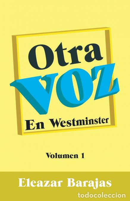 Libri: Otra Voz - En Westminster - Eleazar Barajas