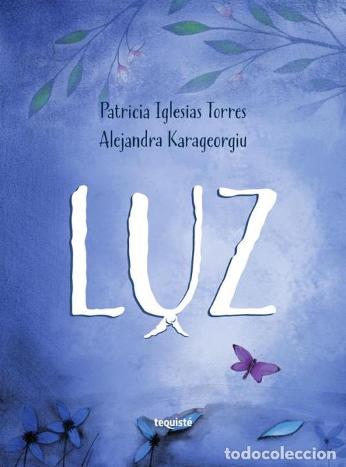 Livres: Luz - Alejandra Karageorgiu,Patricia Iglesias Torres