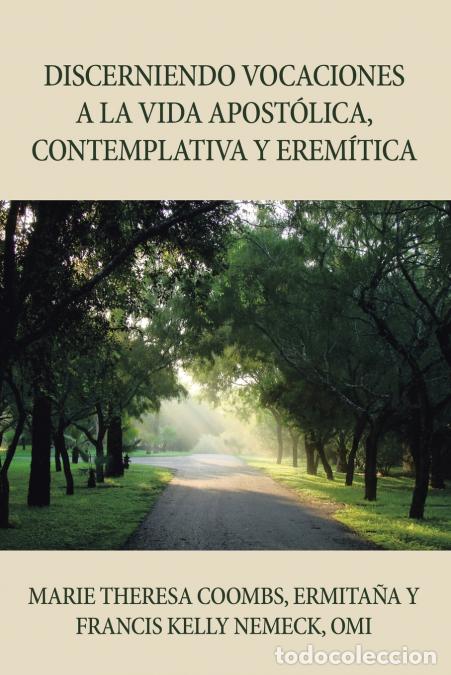 Livros: Discerniendo Vocaciones a La Vida Apost&oacute;lica, Contemplativa Y Erem&iacute;tica - Marie Theresa Coombs Ermit